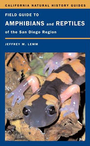 Lemm, Jeffrey.  Field Guide to Amphibians and Reptiles of the San Diego Region (California Natural History Guides).  University of California Press, 2006.  